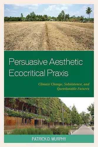 Persuasive Aesthetic Ecocritical Praxis cover