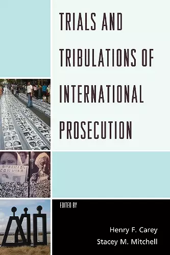 Trials and Tribulations of International Prosecution cover