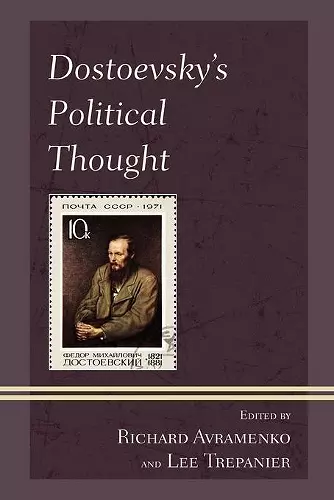 Dostoevsky's Political Thought cover