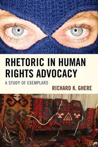 Rhetoric in Human Rights Advocacy cover