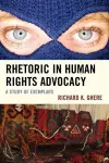 Rhetoric in Human Rights Advocacy cover