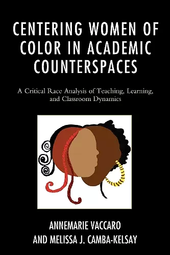 Centering Women of Color in Academic Counterspaces cover