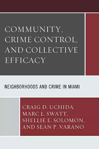 Community, Crime Control, and Collective Efficacy cover