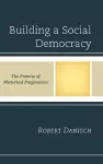 Building a Social Democracy cover