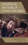 Children in the Films of Steven Spielberg cover