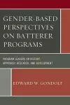 Gender-Based Perspectives on Batterer Programs cover