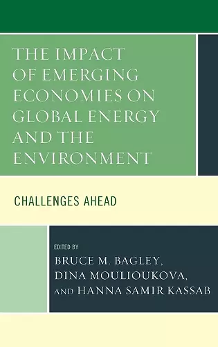 The Impact of Emerging Economies on Global Energy and the Environment cover