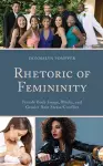 Rhetoric of Femininity cover