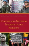 Culture and National Security in the Americas cover