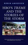 HBO's Treme and the Stories of the Storm cover