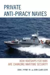 Private Anti-Piracy Navies cover