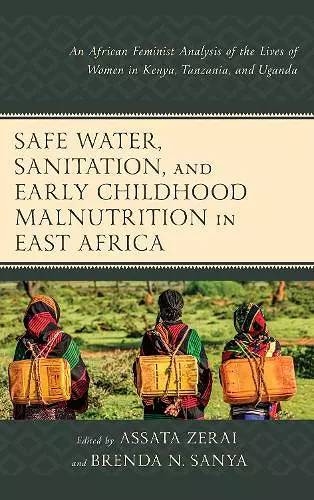 Safe Water, Sanitation, and Early Childhood Malnutrition in East Africa cover