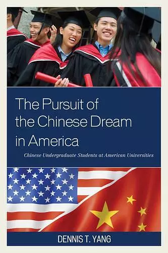 The Pursuit of the Chinese Dream in America cover