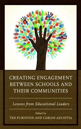 Creating Engagement between Schools and their Communities cover