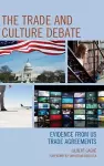 The Trade and Culture Debate cover