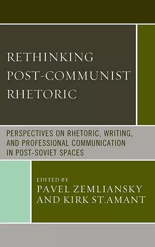 Rethinking Post-Communist Rhetoric cover