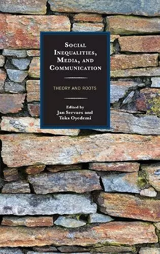 Social Inequalities, Media, and Communication cover