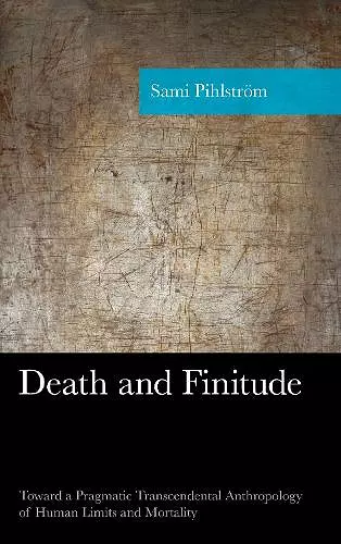 Death and Finitude cover