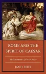 Rome and the Spirit of Caesar cover