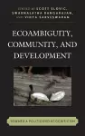 Ecoambiguity, Community, and Development cover