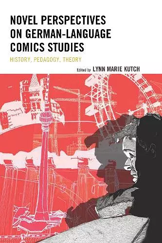Novel Perspectives on German-Language Comics Studies cover