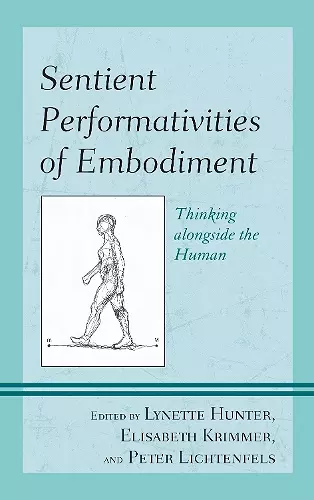 Sentient Performativities of Embodiment cover