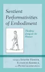 Sentient Performativities of Embodiment cover