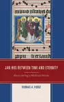 Jan Hus between Time and Eternity cover
