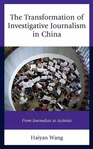 The Transformation of Investigative Journalism in China cover