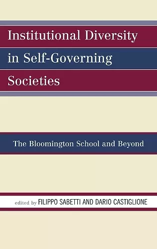 Institutional Diversity in Self-Governing Societies cover