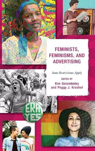 Feminists, Feminisms, and Advertising cover