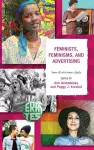 Feminists, Feminisms, and Advertising cover