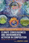 Climate Consciousness and Environmental Activism in Composition cover