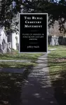 The Rural Cemetery Movement cover