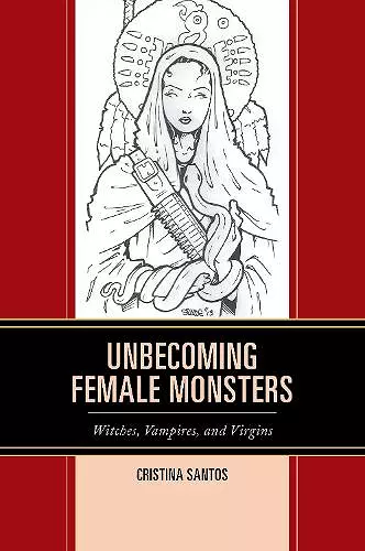 Unbecoming Female Monsters cover