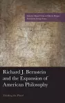 Richard J. Bernstein and the Expansion of American Philosophy cover
