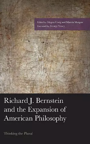 Richard J. Bernstein and the Expansion of American Philosophy cover