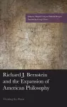 Richard J. Bernstein and the Expansion of American Philosophy cover