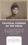 Political Pioneer of the Press cover