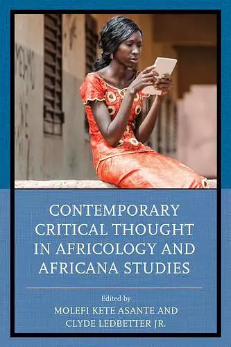 Contemporary Critical Thought in Africology and Africana Studies cover