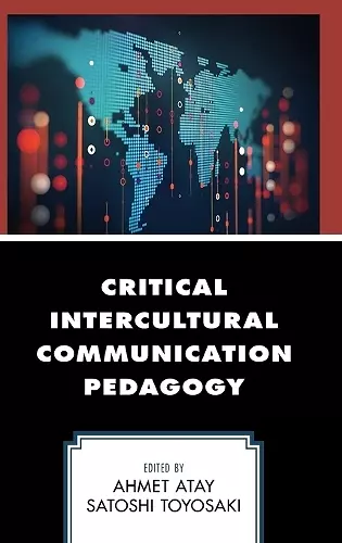 Critical Intercultural Communication Pedagogy cover