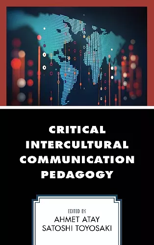 Critical Intercultural Communication Pedagogy cover