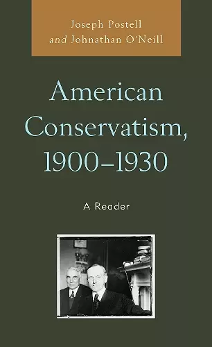 American Conservatism, 1900-1930 cover