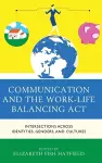 Communication and the Work-Life Balancing Act cover