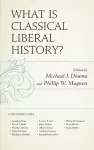 What Is Classical Liberal History? cover