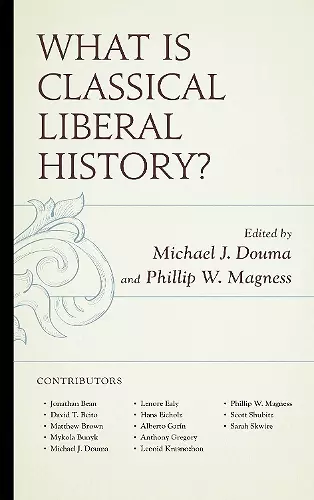 What Is Classical Liberal History? cover