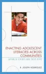 Enacting Adolescent Literacies across Communities cover