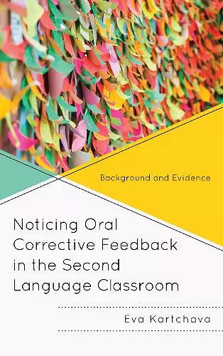 Noticing Oral Corrective Feedback in the Second Language Classroom cover