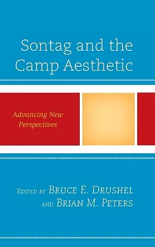 Sontag and the Camp Aesthetic cover