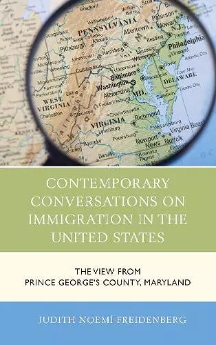 Contemporary Conversations on Immigration in the United States cover